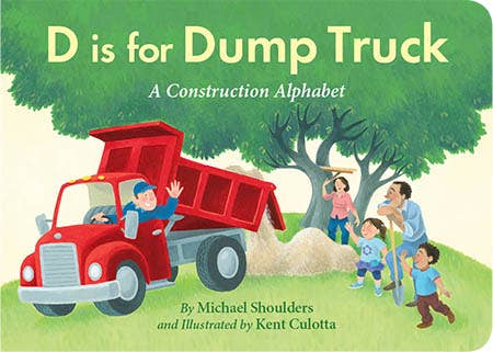 D is for Dump Truck Board Book