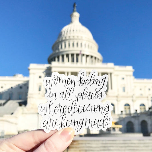 Women Belong Sticker 3x2.75in