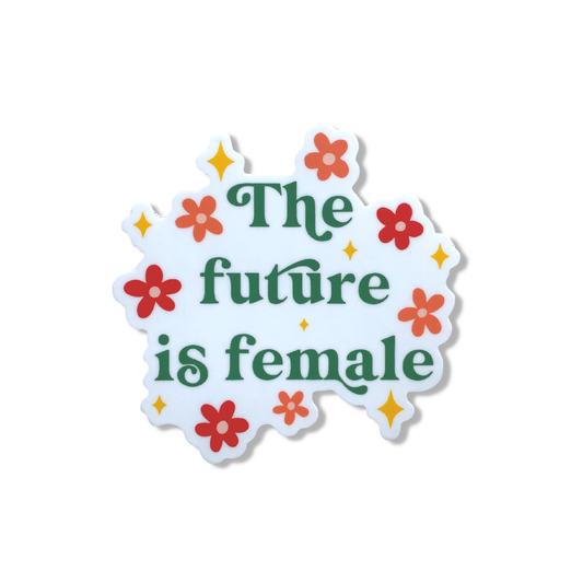 The Future is Female Sticker