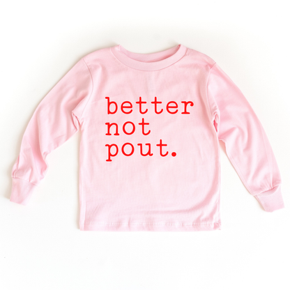 Better Not Pout Toddler and Youth Christmas Shirt