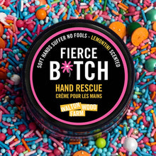 Load image into Gallery viewer, Hand rescue - Fierce B*tch 4oz

