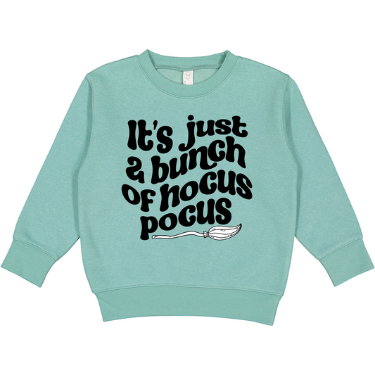 It's Just a Bunch of Hocus Pocus Halloween Kids Sweatshirt