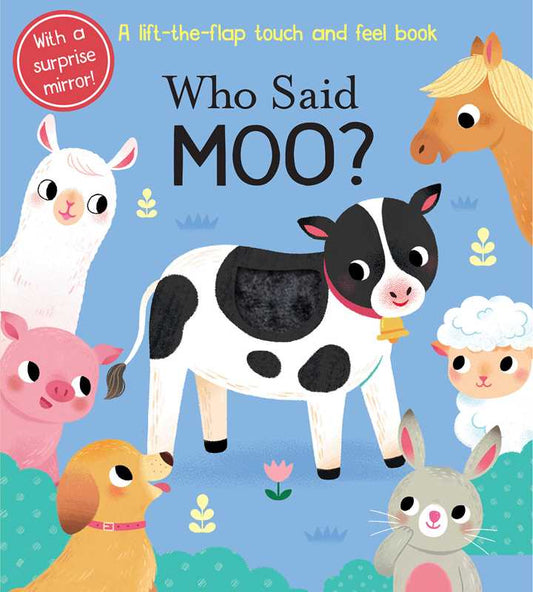 Who Said Moo? by: Board Books
