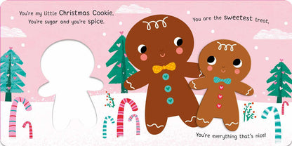 You're My Little Christmas Cookie by Nicola Edwards: Board Books
