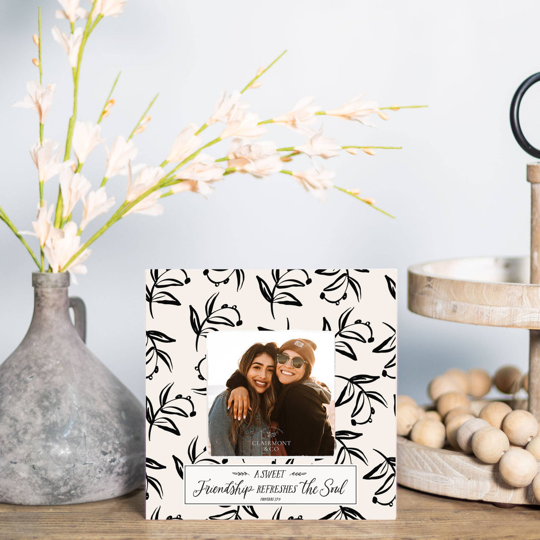 A Sweet Friendship Refreshes the Soul Picture Frame